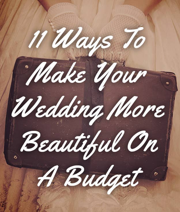 backyard wedding ideas on a budget, beautiful wedding on a budget 11 Ways To Make Your Wedding More Beautiful On A Budget